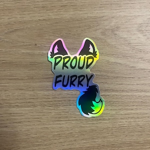 Proud Furry holographic sticker, furry, fursona, wolf fursona, 7cm