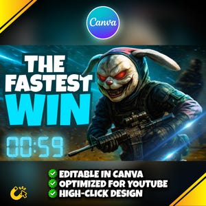 Puede incluir: Gr&aacute;fico digital con el texto "THE FASTEST WIN" en letras grandes de color azul claro. Una figura amenazante con una m&aacute;scara de conejo sostiene un rifle. La imagen incluye el logotipo de Canva, un temporizador que muestra 00:59 y texto que indica que es editable y optimizado para YouTube.