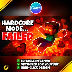 Puede incluir: Gr&aacute;fico digital con el texto "HARDCORE MODE... FAILED". Un personaje pixelado cae en lava. La imagen incluye el logotipo de Canva y texto que indica que es editable, optimizado para YouTube y de dise&ntilde;o de alto clic.