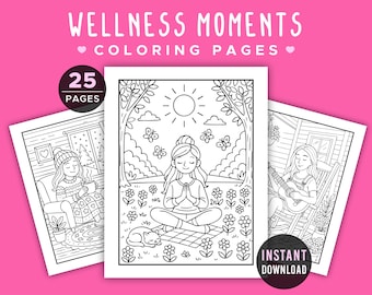 Mindfulness Coloring Book | 25 Printable Wellness Pages for Women and Girls (Digital Download)