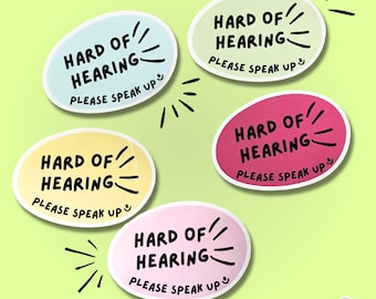 Hard of Hearing Sticker: Deaf Awareness Communication Aid