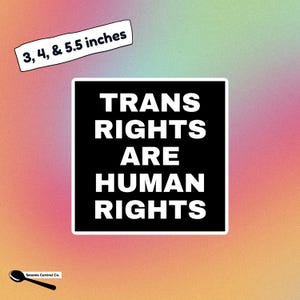Sticker Trans Rights Are Human Rights - vierkante zwarte achtergrond LGBTQ Pride-sticker voor laptop, waterfles of auto