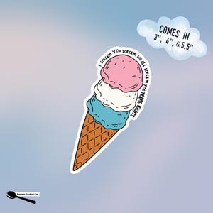 Sticker vlag ijshoorntje trans - "You Scream We All Scream for Trans Rights" LGBTQ+ Pride-sticker