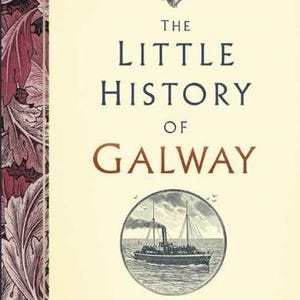 Podpisany egzemplarz Małej historii Galway w twardej oprawie Irlandia Colm Wallace Connemara Irlandzka Wielkanoc Powstanie Wojna Niepodległość Głód 1798 Clifden