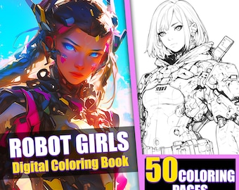 Robot Anime Girls Coloring Book, 50 Page Fantasy Manga (Printable PDF)