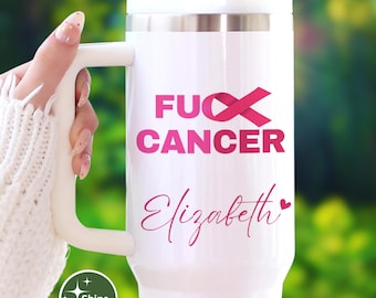 Personalized F*ck Cancer Tumbler: 40 oz Breast Cancer Awareness Gift