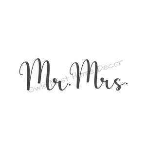 Mr. Mrs. SVG File, Digital Download, Cut File, Cricut, Silhouette Cut File