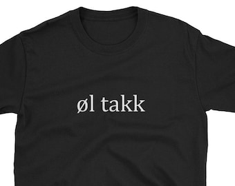 Bier Bitte Øl Takk Norsk Norsk Sprache Lustiges Shirt Norwegen Lefse Skandinavisch Geschenk Vater muttertag Dad Lutefisk Uff-Da Trip Urlaub