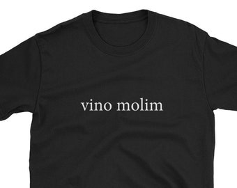 Vino Molim Wein bitte Kroatien Hrvatski Sprache lustiges Shirt Geschenk betrunken Reise Urlaub kroatische Bier im Ausland Europa Familie Lehrer Mama Papa