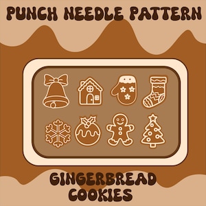 May include: A brown and white illustration featuring gingerbread cookie designs. The image includes a bell, house, mitten, sock, snowflake, ornament, gingerbread man, and Christmas tree. Text at the top reads "PUNCH NEEDLE PATTERN" and at the bottom "GINGERBREAD COOKIES."