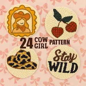 May include: Four round, cream-colored coasters with embroidered designs. One features a cowgirl, another cherries, a third a leopard-print hat, and the last says "Stay Wild." The text "24 Cow Girl Pattern" is also present.