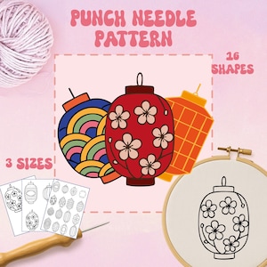 May include: A punch needle pattern design featuring three colorful lantern illustrations. The design includes 16 shapes and 3 sizes. The text "PUNCH NEEDLE PATTERN" is displayed at the top of the image.