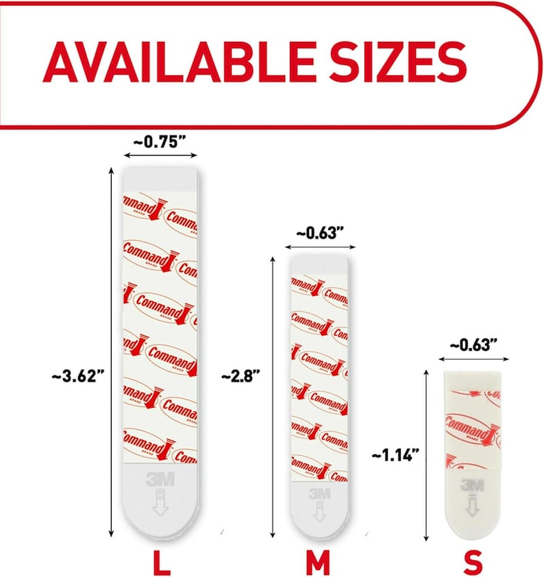 May include: White Command strips in three sizes: Large (3.62" long), Medium (2.8" long), and Small (1.14" long). Each strip has the "Command" logo and 3M branding. The text "AVAILABLE SIZES" is at the top.