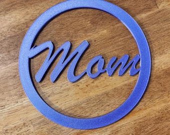 Mom - Circle / Ring Wall Art - font: Script mt Bold