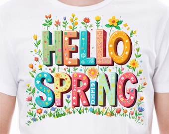 Hello Spring PNG – Floral Clipart T-Shirt Design (Digital Download)