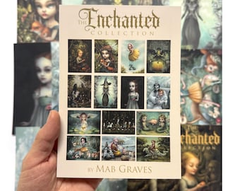 May include: A rectangular print titled The Enchanted Collection by Mab Graves featuring a grid of twelve distinct illustrative artworks depicting various characters in dark, atmospheric settings with gold text on a cream-colored background.