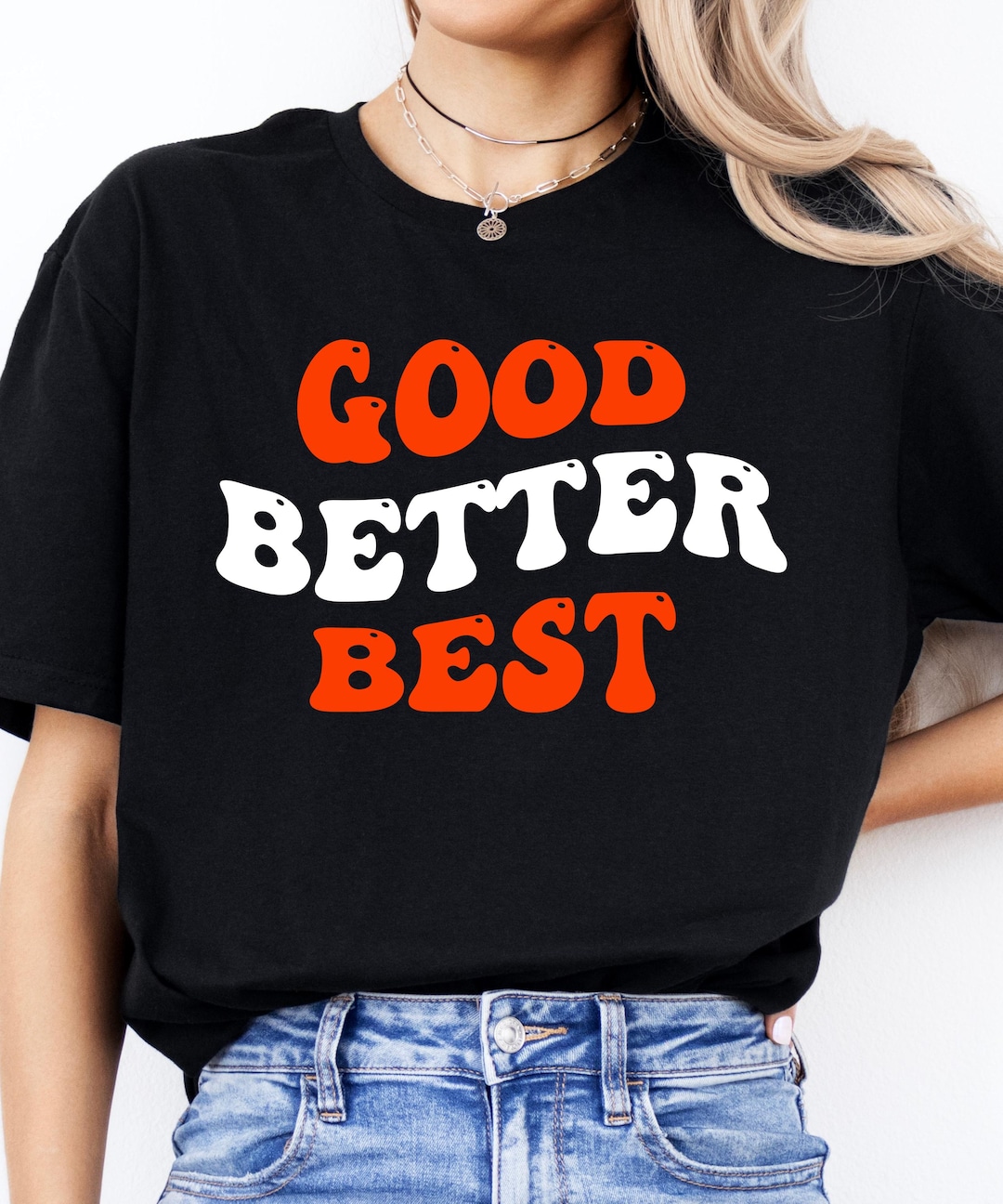Good Better Best PNG SVG: Motivational Quote Design (digital Download ...