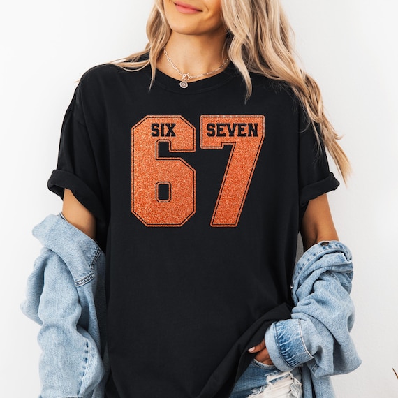Comfort Colors® 67 Shirt Six Seven Shirt Funny Number Showgirl Shirt Six Seven T-shirt Viral 67 Tik Tok Saying Trendy Shirt Funny Gen Z Tee