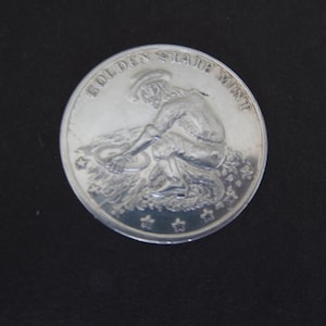 Uncirculated One Troy Ounce Silver Coin - California Golden State Mint