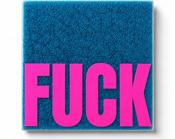 FUCK Keramikfliese, Funny Wall Decor, lustige Neon Deko, freche Büro Deko, sarcastic gift, witziges Geschenk für Freundin, Home Office Humor
