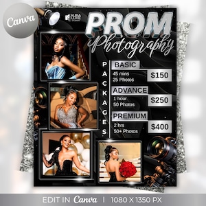 May include: Black and silver promotional poster for prom photography services. The poster features the text "PROM Photography" and package details: Basic, Advance, and Premium. Includes images of models in formal wear.