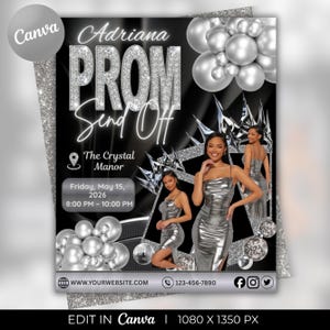Könnte beinhalten: Werbeflyer für "Adriana Prom Send Off" mit einem schwarzen und silbernen Thema. Der Flyer enthält die Veranstaltungsdetails, Datum, Uhrzeit und Ort. Er zeigt Bilder von Frauen in silbernen Kleidern und dekorativen silbernen Ballons.