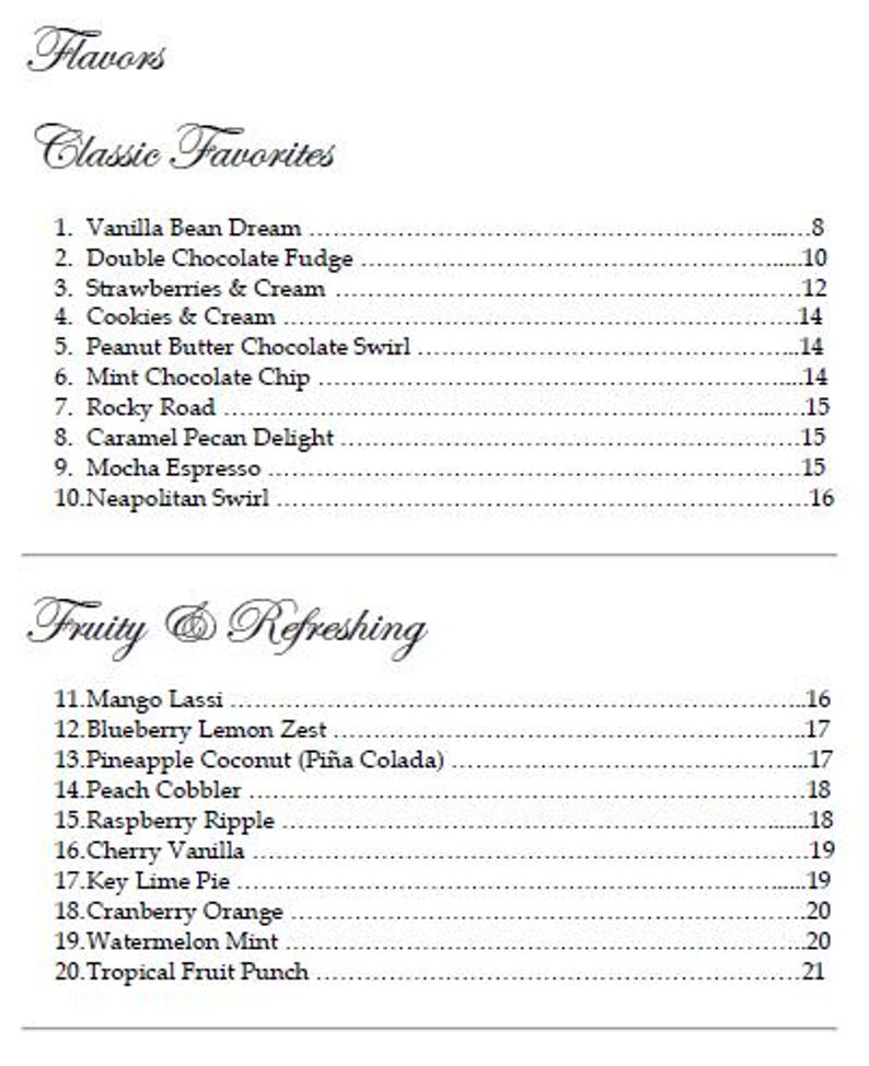 Puede incluir: Un men&uacute; con dos secciones: "Sabores Cl&aacute;sicos" y "Afrutado y Refrescante". Los "Sabores Cl&aacute;sicos" incluyen Vanilla Bean Dream, Double Chocolate Fudge y Rocky Road. "Afrutado y Refrescante" enumera Mango Lassi, Blueberry Lemon Zest, y m&aacute;s.