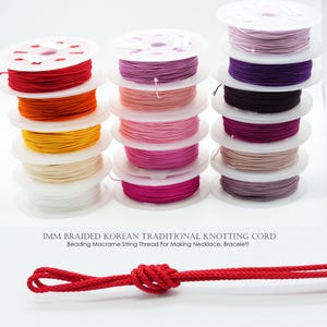 May include: Spools of braided Korean knotting cord in various colors, including red, orange, yellow, and white. The image also shows a knotted red cord. Text on the image reads: "1MM BRAIDED KOREAN TRADITIONAL KNOTTING CORD Beading Macrame String Thread For Making Necklace, Bracelet!"