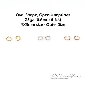 May include: Three sets of oval-shaped open jump rings in gold, silver, and rose gold. Each set contains two jump rings, measuring 4mm by 3mm. The jump rings are 22 gauge and 0.6mm thick.