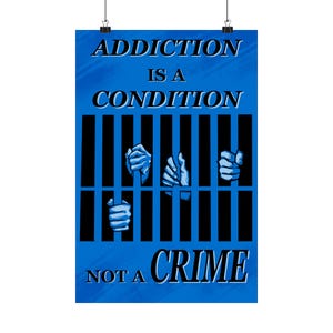 Addiction is a Condition Poster | Addiction Awareness Poster | Wall Art for Recovery | Motivational Decor | Mental Health Awareness