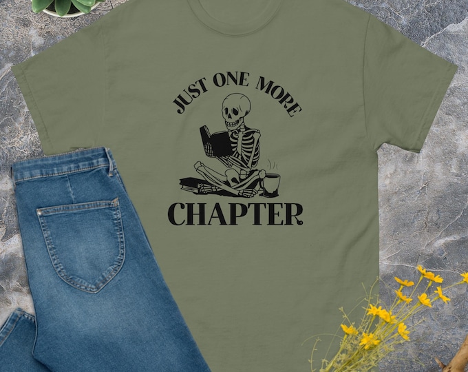 Unisex T-shirt, Just One More Chapter Skeleton, Book Lover Gift, Literary T-Shirt, Reading Enthusiast Top