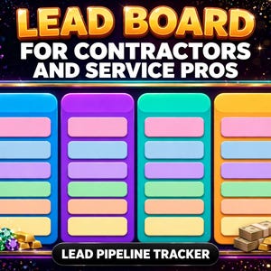 May include: A digital lead board for contractors and service pros featuring four vertical columns with colorful blank rectangular slots, surrounded by floating gemstones on a dark background with the text Lead Pipeline Tracker.