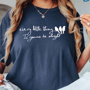 Comfort Colors® Three Little Bird Shirt, Peace Shirt, Reggae TShirt, Song Lyrics Tee, Every Little Thing Gonna Be Alright, Reggae Tee, Birds