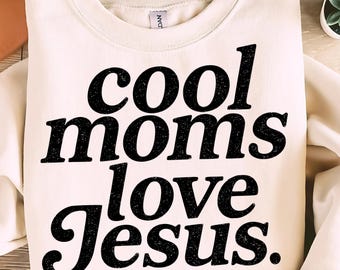 Jesús PNG SVG, Camisa retro desgastada de Jesús png, Cristiano PNG, Diseño genial de mamás que aman a Jesús, Versículo bíblico, Camisa cristiana de mamá de moda con fe.