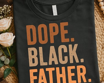 Mens Black Dad Dope Black Father Fathers Day Svg, Best Dad Svg, Dad Dope Black Svg, Happy Father's Day Svg, Png, Black History Month, dad