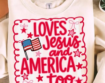 She Loves Jesus And America Too Svg Png, Fourth Of July Svg, Christian Svg, 4th Of July Png, America Svg, Independence Day Svg, Sublimation