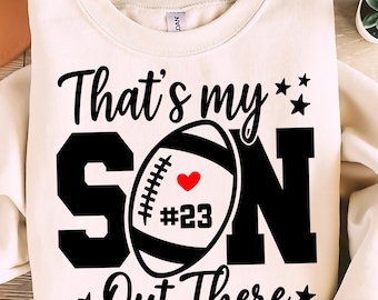 That's My Son Football Png Svg, Football Mom Svg, Football Dad Svg, football cheer Png, Game Day Svg, Football Son Svg,  Football season png