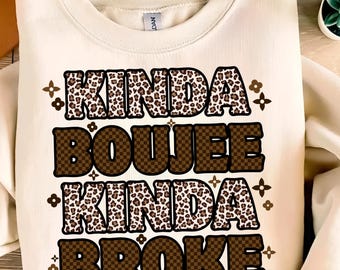 Kinda Boujee Kinda Boujee png, Boujee girly svg, karierte Retro png, trendige Leoparden png, Geez Louis PNG, Girly svg, sofort Download, Boujee
