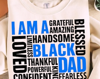 I Am A Black Dad svg png, zwarte vader svg, zwarte vader png, Fathers Day png, Black History Month svg, Black Dad sublimatie Cricut Cut-bestanden.