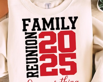 Family Reunion 2025 Svg Png, family reunion 2025, family vacation svg, family reunion, Svg Files For Cricut, family reunion Sublimation