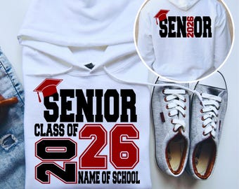 Senior Class of 2026 SVG png, Senior 2026 2025 PNG, Senior Class of 2026 Svg, Graduation 2026 Svg, Graduation Svg, Front & Back Design.