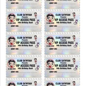 Peut inclure: Une feuille de dix passes VIP. Chaque passe pr&eacute;sente le texte "CLUB SA'NYIAH Presents: VIP ACCESS PASS 12 AND OVER 14th Birthday Bash" avec un personnage de style Betty Boop et un symbole "S" d&eacute;coratif. Les cartes mesurent 8,56 cm x 5,4 cm.