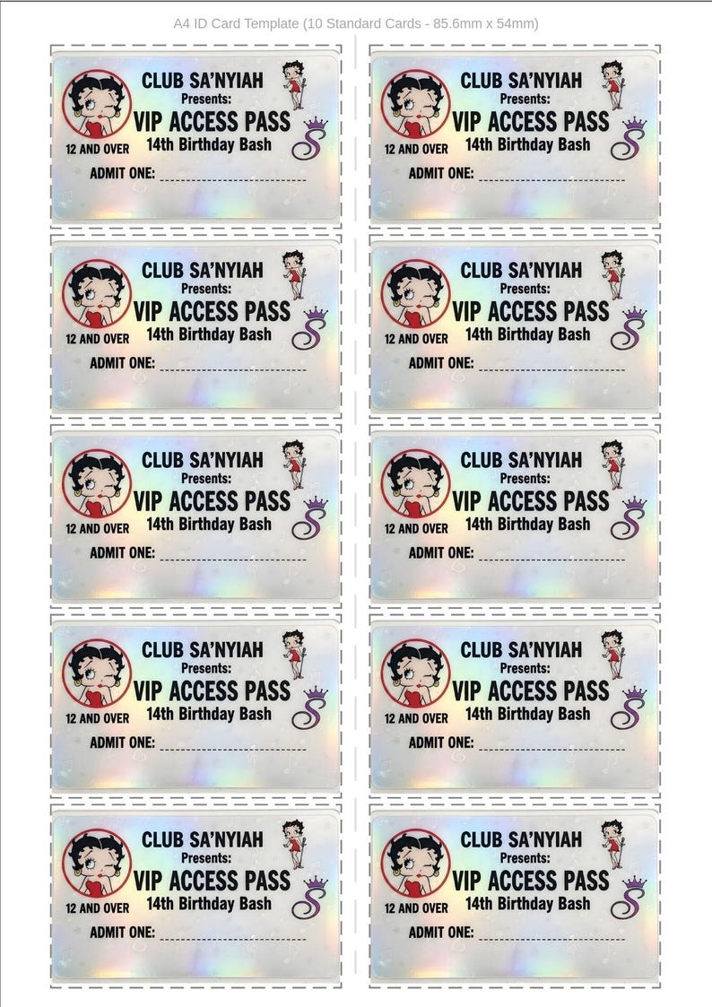 Peut inclure: Une feuille de dix passes VIP. Chaque passe pr&eacute;sente le texte "CLUB SA'NYIAH Presents: VIP ACCESS PASS 12 AND OVER 14th Birthday Bash" avec un personnage de style Betty Boop et un symbole "S" d&eacute;coratif. Les cartes mesurent 8,56 cm x 5,4 cm.