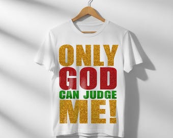 Only God Can Judge Me T-Shirt Design, Canva Frame Template (Digital Download)