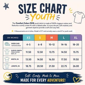May include: A youth size chart for Comfort Colors 9018 t-shirts, featuring a table with columns for XS, S, M, L, and XL. Rows display US sizes, sleeve length, width, and length in inches. The graphic includes text, a star icon, and a smiley face.