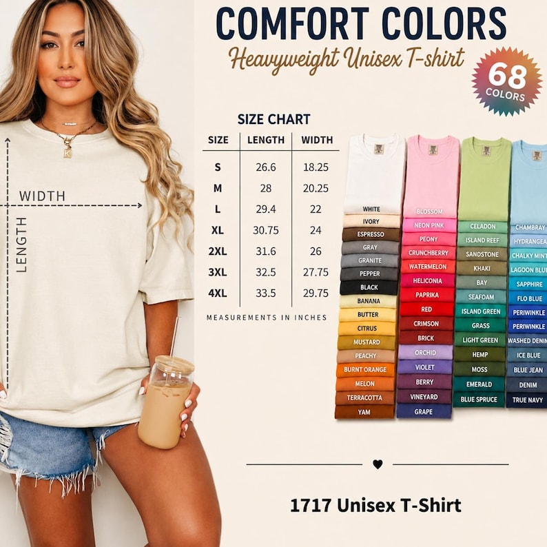 May include: A Comfort Colors 1717 heavyweight unisex t-shirt in a light beige color. The image includes a size chart with measurements in inches for sizes S through 4XL, and a color palette display showing 68 available fabric color options.