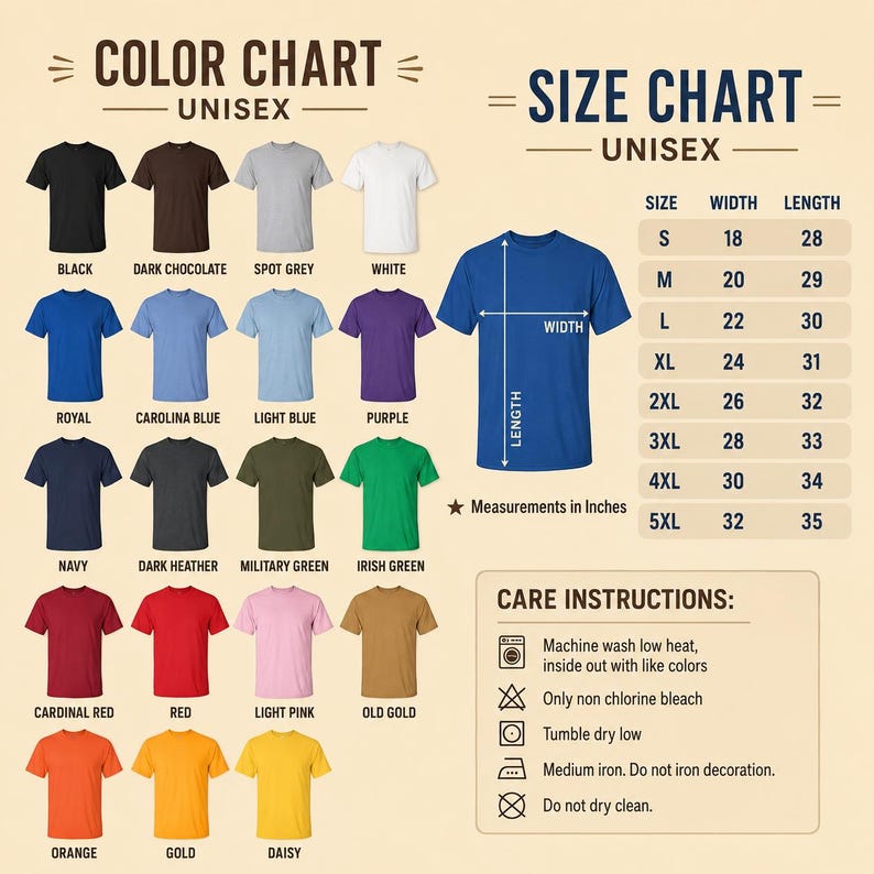 May include: A unisex t-shirt color and size chart featuring twenty-one color swatches including black, white, red, and blue. It includes a size guide with width and length measurements in inches and care instructions for machine washing and drying.