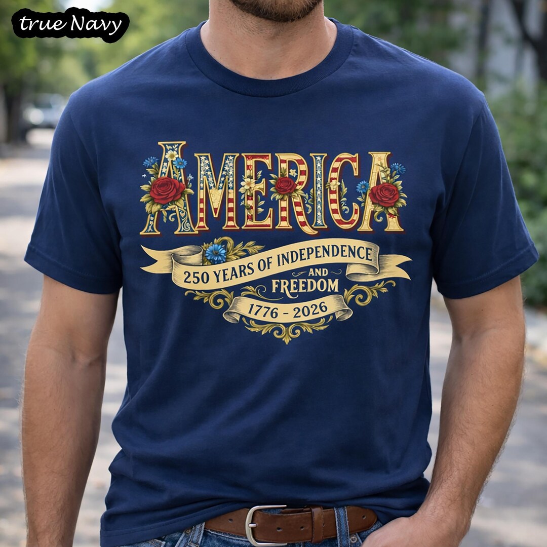 America 250th Anniversary America Patriotic Shirt, USA 250 Years Shirt ...