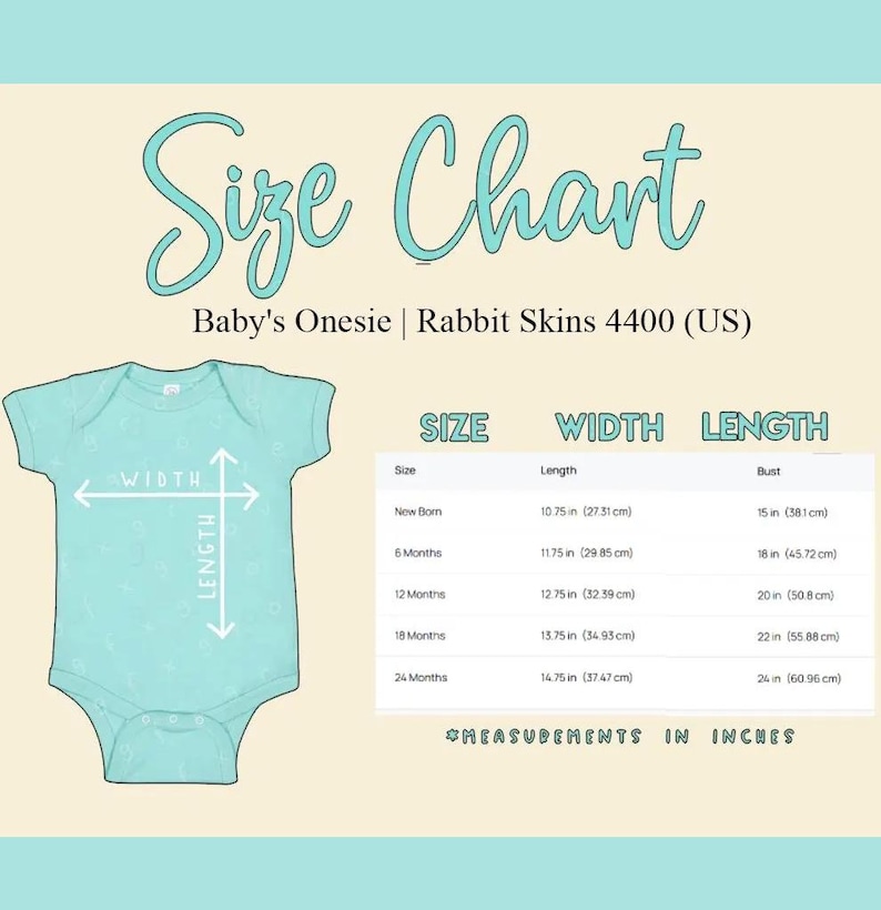 May include: A size chart for a baby's onesie, Rabbit Skins 4400 (US). The chart includes measurements in inches for width and length, with sizes ranging from newborn to 24 months. The onesie is light blue.