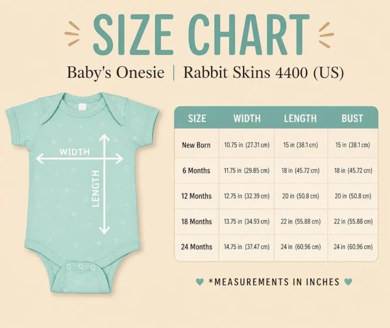 May include: A light green baby onesie with a short-sleeve design and a size chart titled SIZE CHART Baby's Onesie Rabbit Skins 4400 (US). The chart lists width, length, and bust measurements in inches for sizes from New Born to 24 Months.